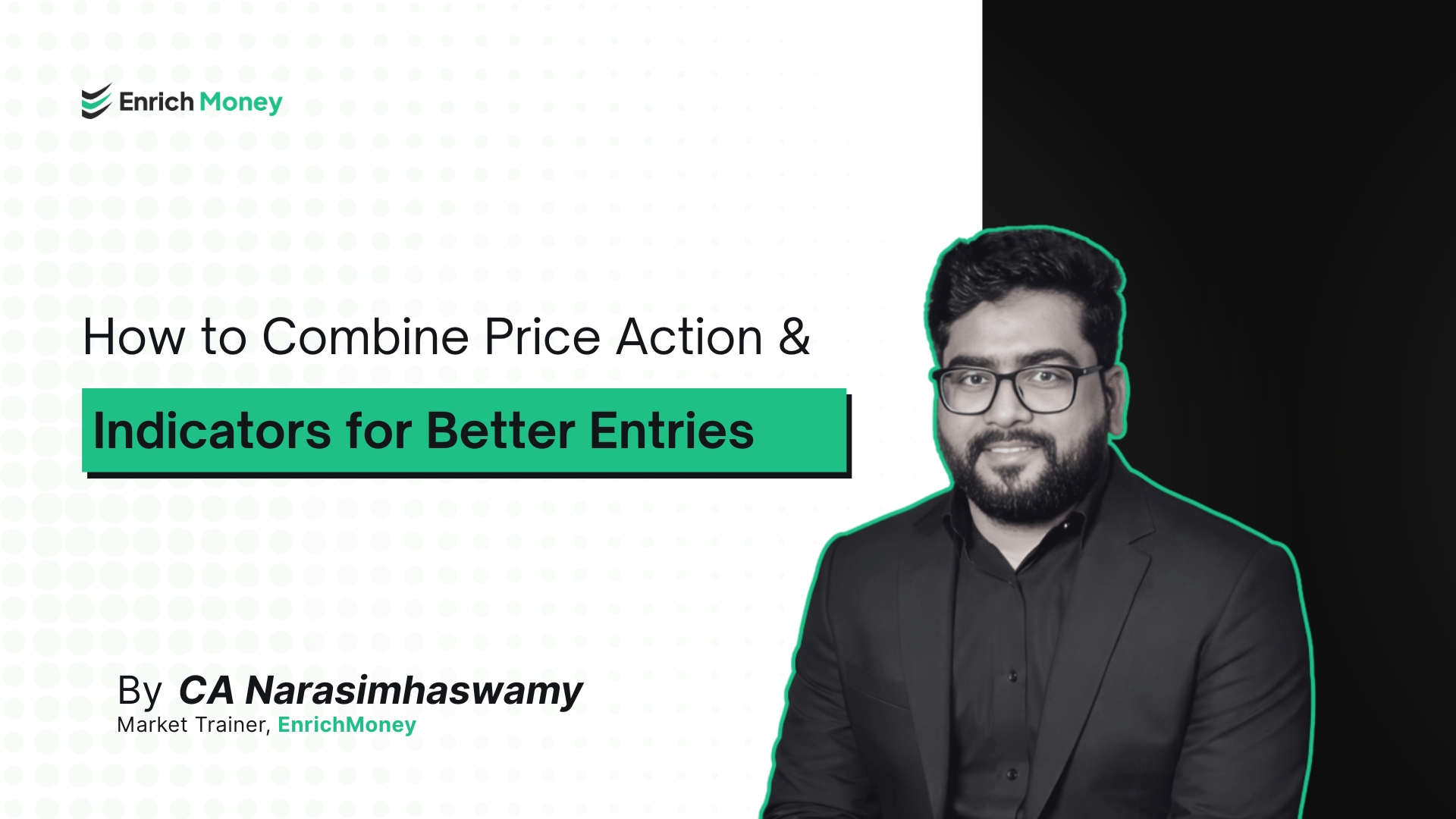 How to Combine Price Action & Indicators for Better Entries